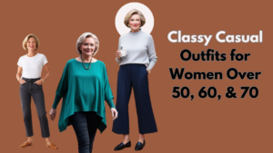 Casual Outfit Ideas for Women Over 50